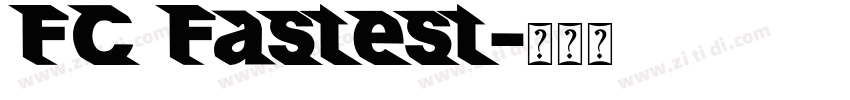 FC Fastest字体转换